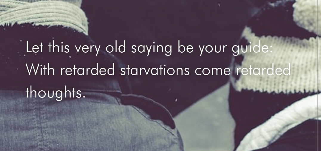 ‘retarded starvation’